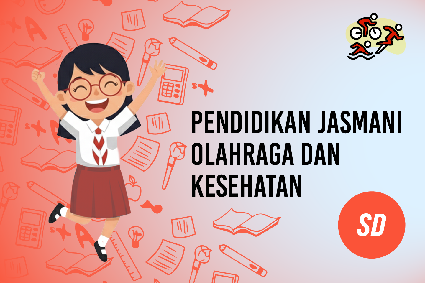 Pendidikan Jasmani, Olahraga, dan Kesehatan (PJOK) - Kelas V