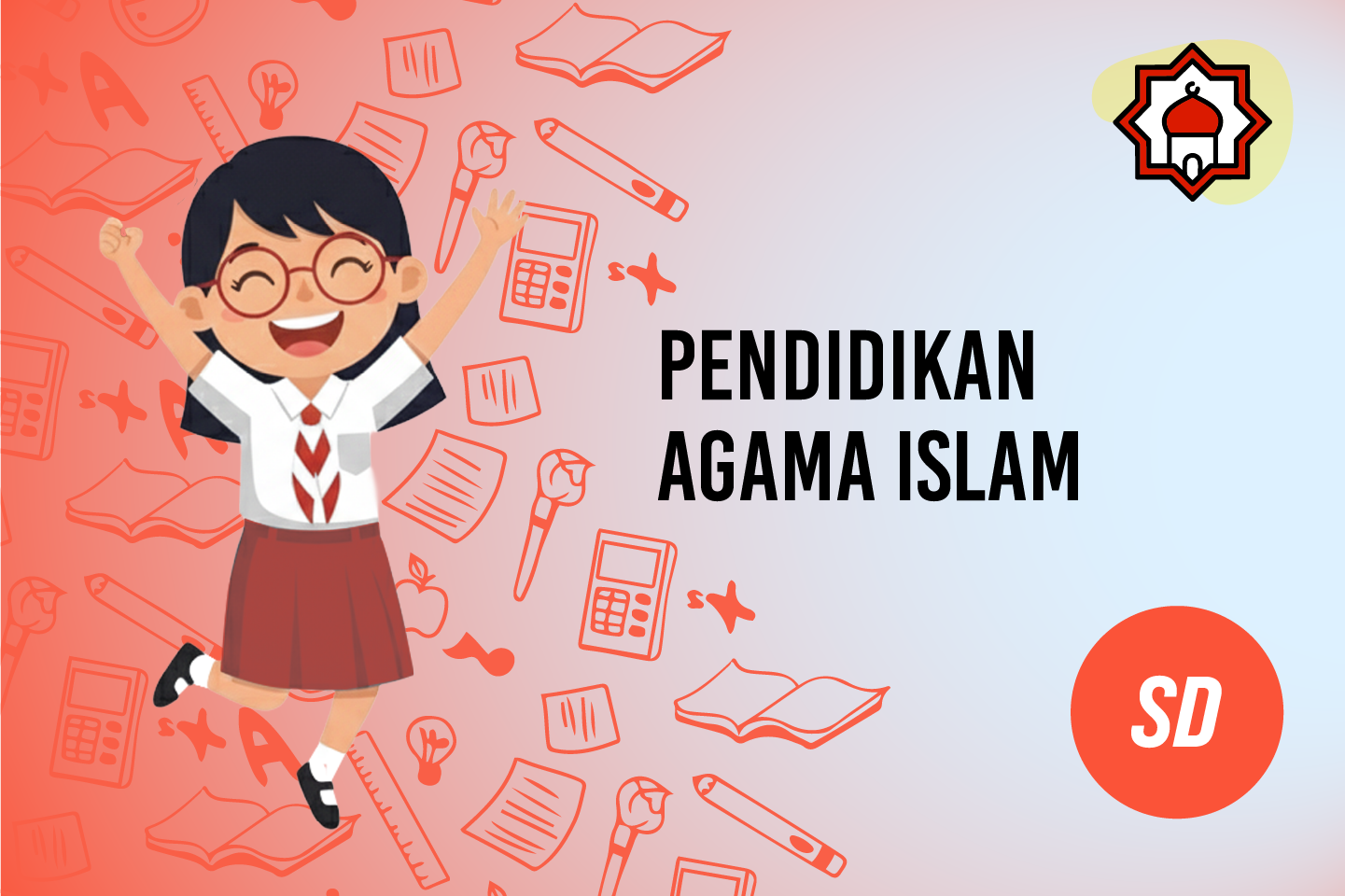 Pendidikan Agama Islam - Kelas V