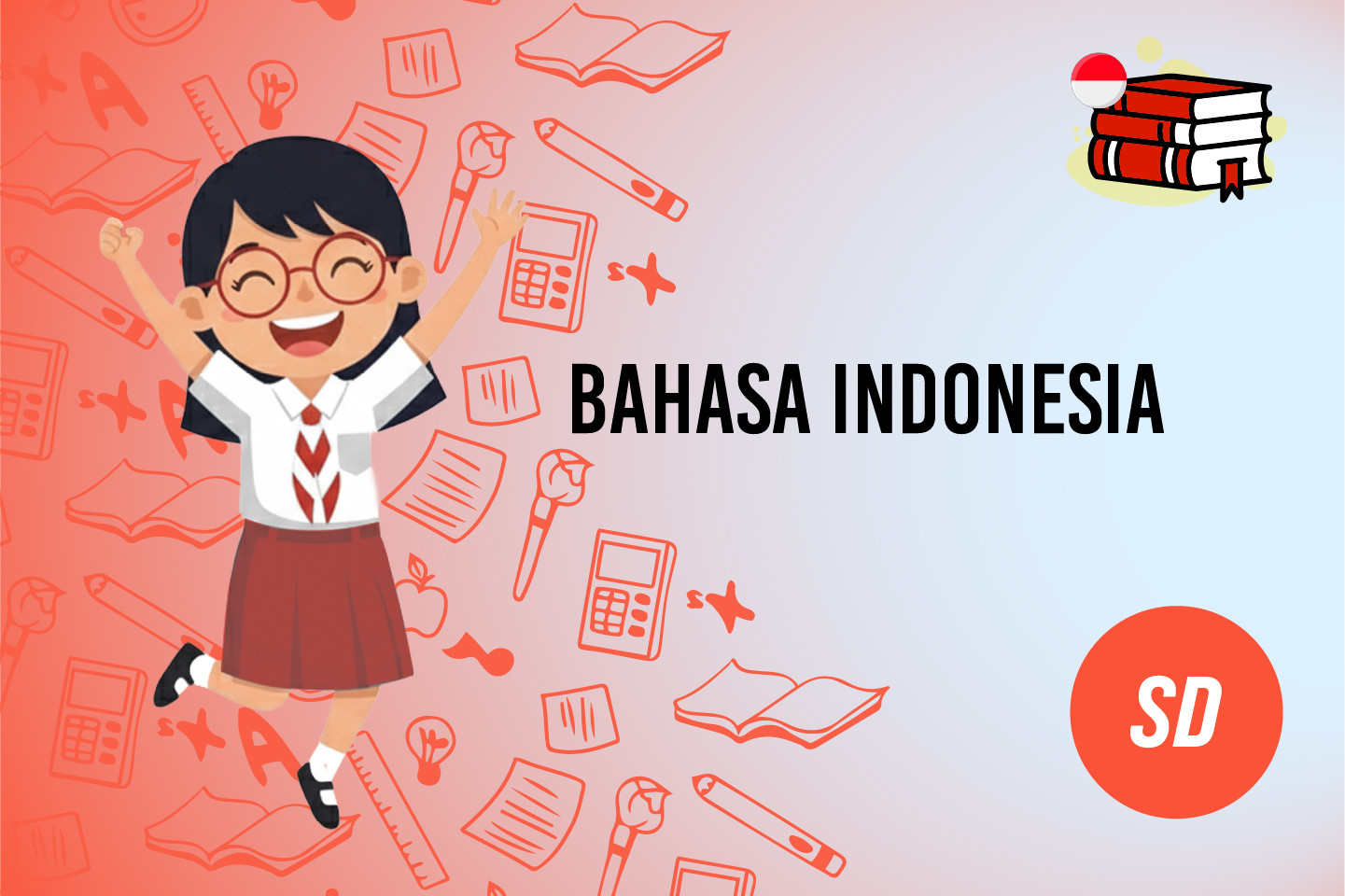Bahasa Indonesia - Kelas II