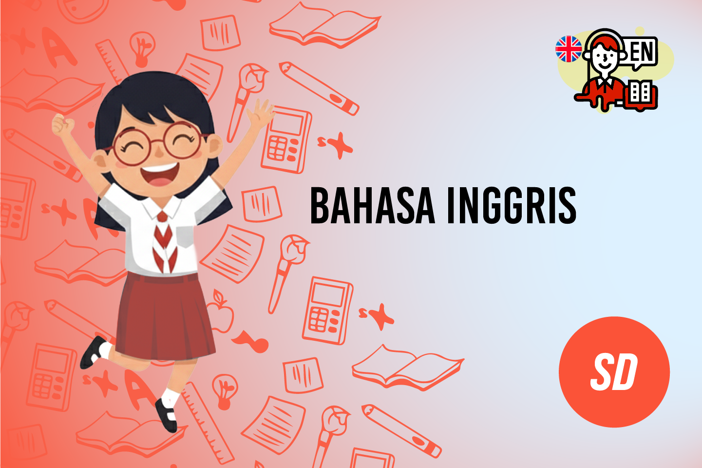 Bahasa Inggris - Kelas VI